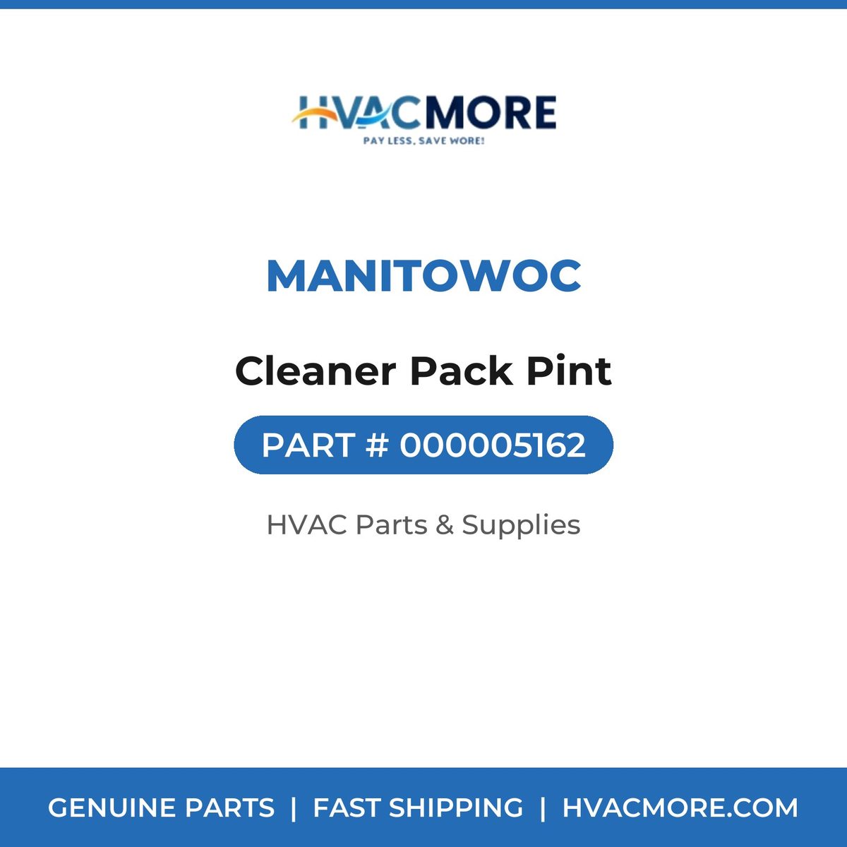 Manitowoc Cleaner Pack Pint 000005162