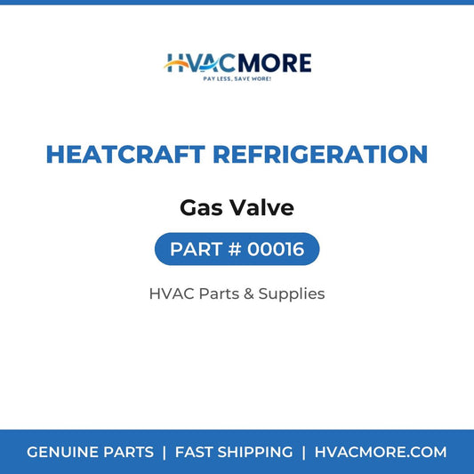 Heatcraft Refrigeration Gas Valve 00016