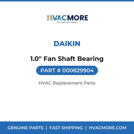 Daikin 1.0" Fan Shaft Bearing 000829904