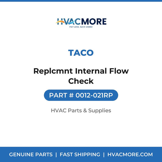 Taco Replcmnt Internal Flow Check 0012-021RP