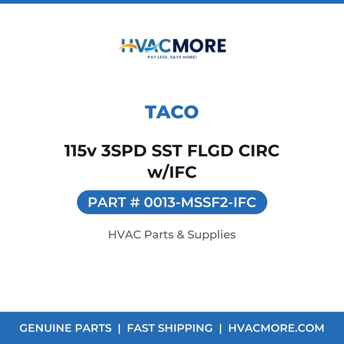Taco 115v 3SPD SST FLGD CIRC w/IFC 0013-MSSF2-IFC