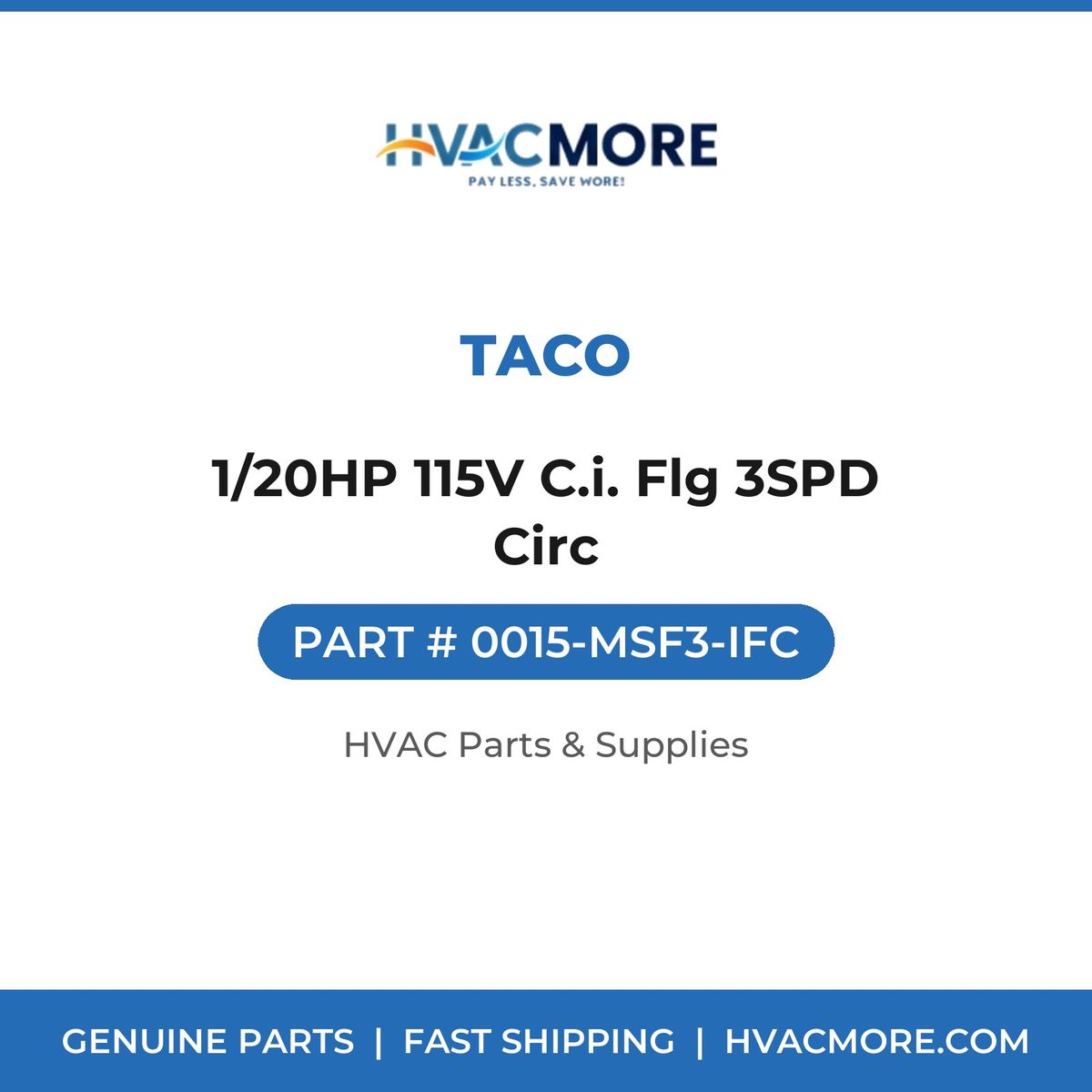 Taco 1/20HP 115V C.i. Flg 3SPD Circ 0015-MSF3-IFC