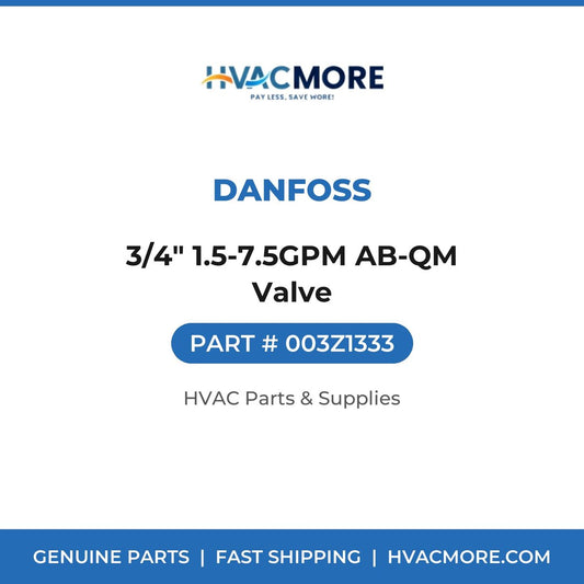 Danfoss 3/4" 1.5-7.5GPM AB-QM Valve 003Z1333