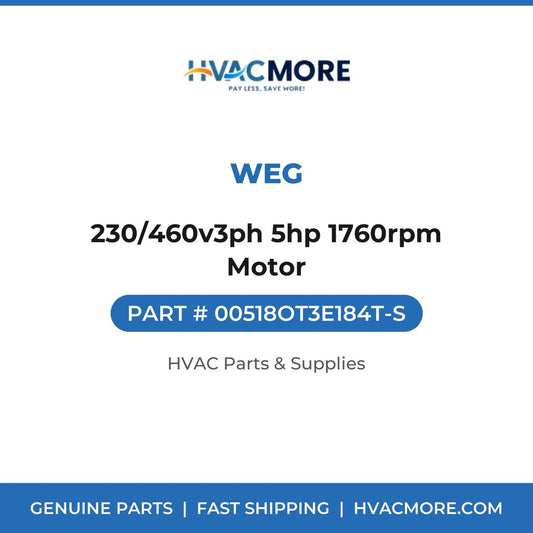 WEG 230/460v3ph 5hp 1760rpm Motor 00518OT3E184T-S