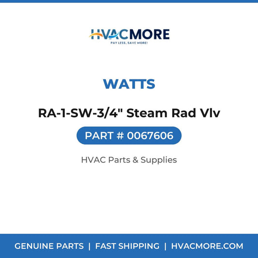 Watts RA-1-SW-3/4" Steam Rad Vlv 0067606