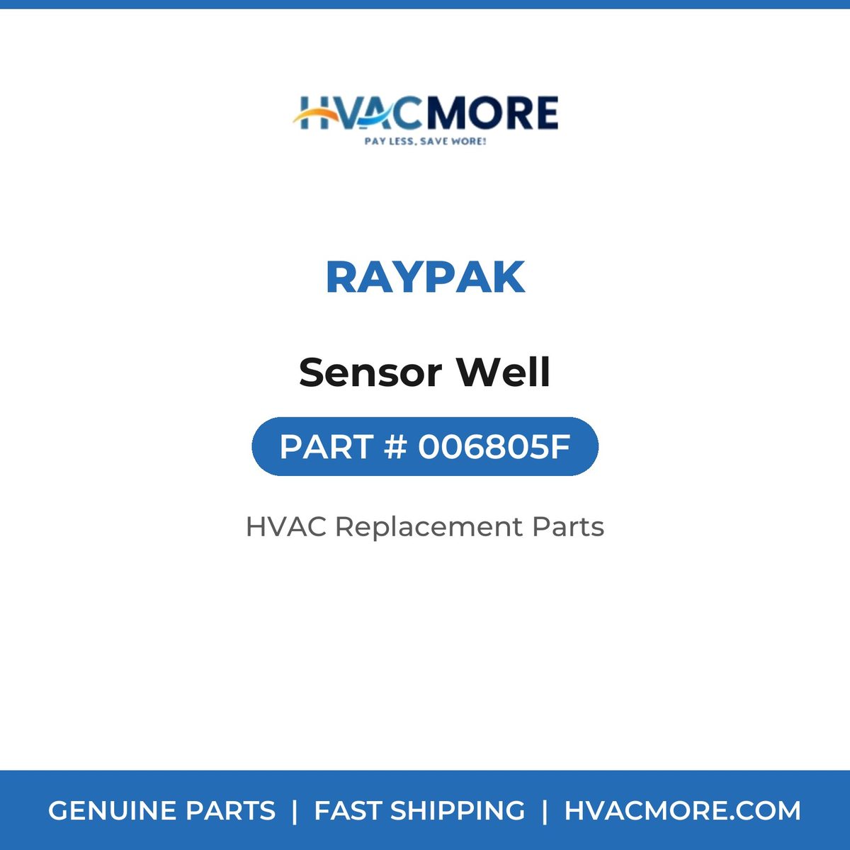 Raypak Sensor Well 006805F