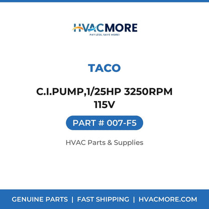 Taco C.I.PUMP,1/25HP 3250RPM 115V 007-F5