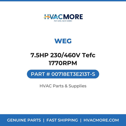 WEG 7.5HP 230/460V Tefc 1770RPM 00718ET3E213T-S