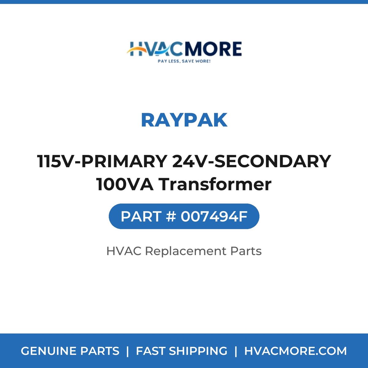 Raypak 115V-PRIMARY 24V-SECONDARY 100VA Transformer 007494F