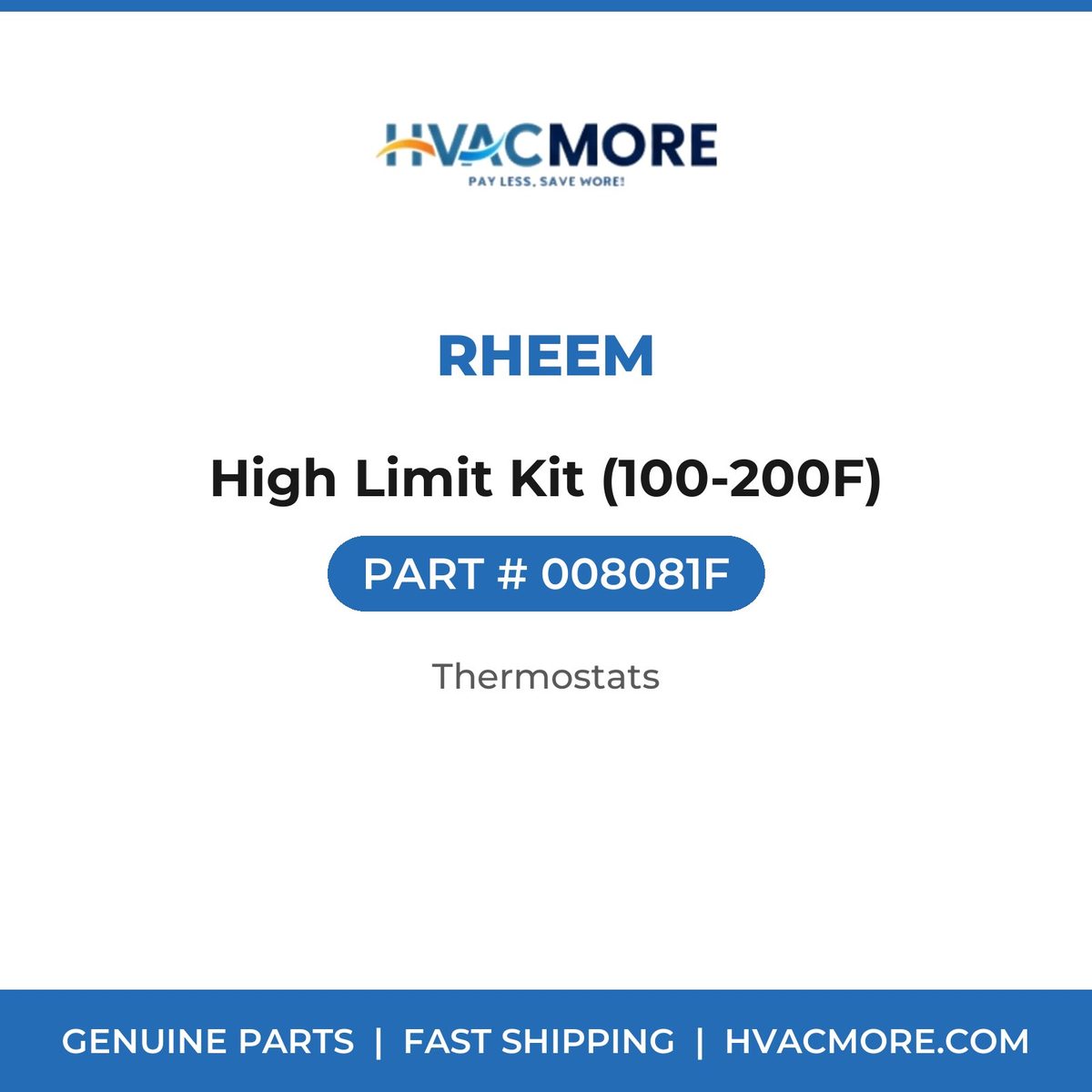 Rheem High Limit Kit (100-200F) 008081F