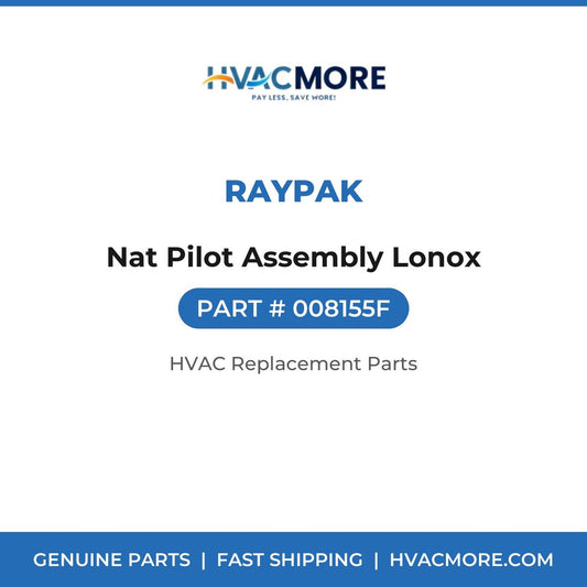 Raypak Nat Pilot Assembly Lonox 008155F