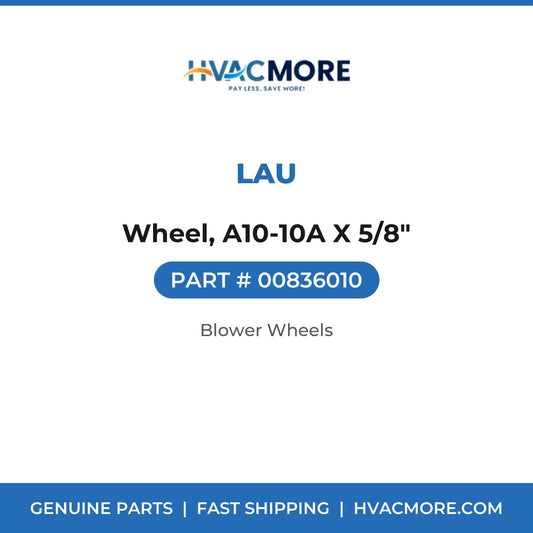 Lau Wheel, A10-10A X 5/8" 00836010