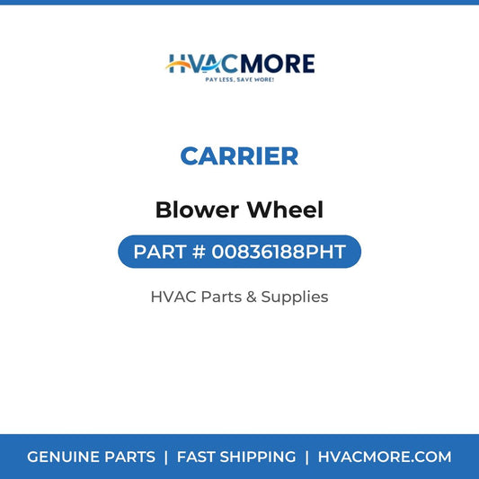 Carrier Blower Wheel 00836188PHT