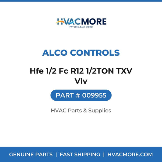 Alco Controls Hfe 1/2 Fc R12 1/2TON TXV Vlv 009955