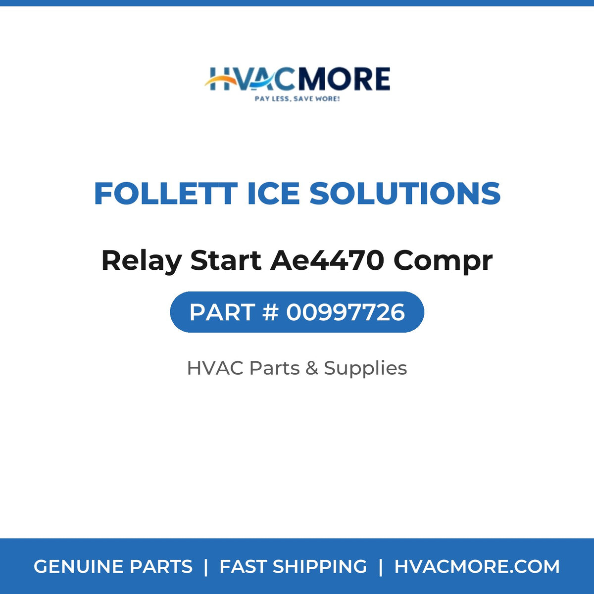 Follett Ice Solutions Relay Start Ae4470 Compr 00997726