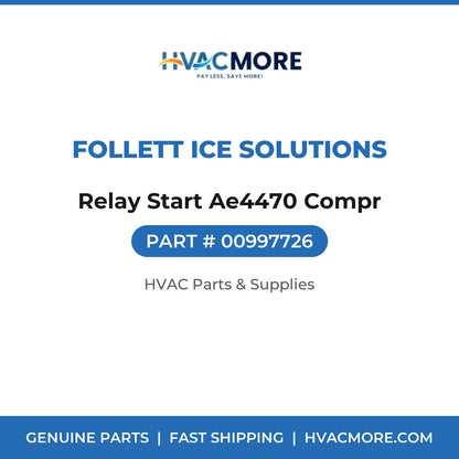 Follett Ice Solutions Relay Start Ae4470 Compr 00997726