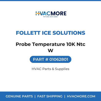 Follett Ice Solutions Probe Temperature 10K Ntc W 01062801