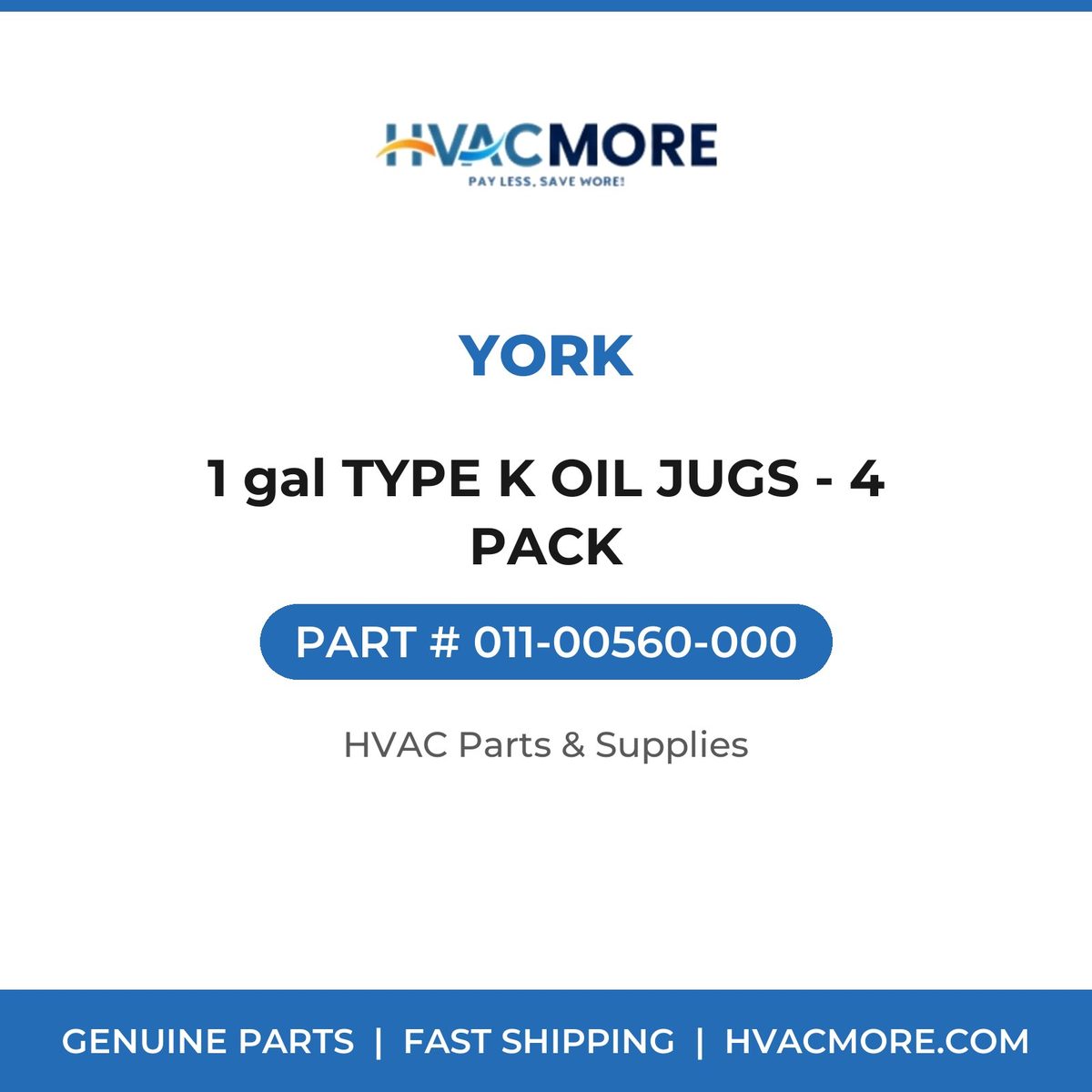 York 1 gal TYPE K OIL JUGS - 4 PACK 011-00560-000
