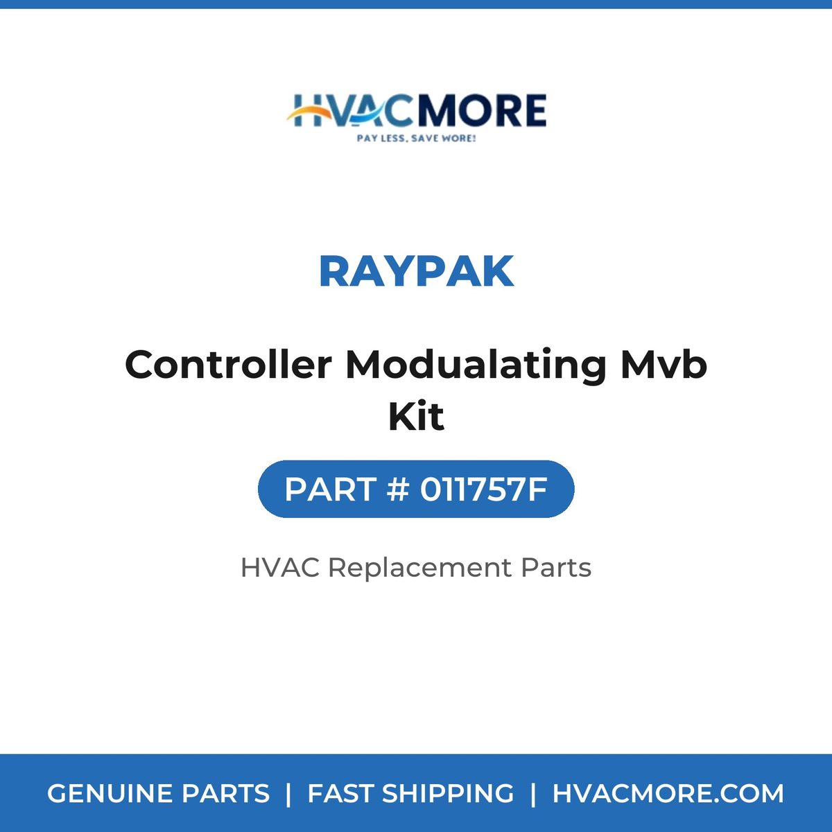 Raypak Controller Modualating Mvb Kit 011757F