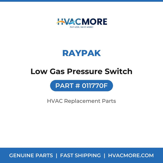 Raypak Low Gas Pressure Switch 011770F