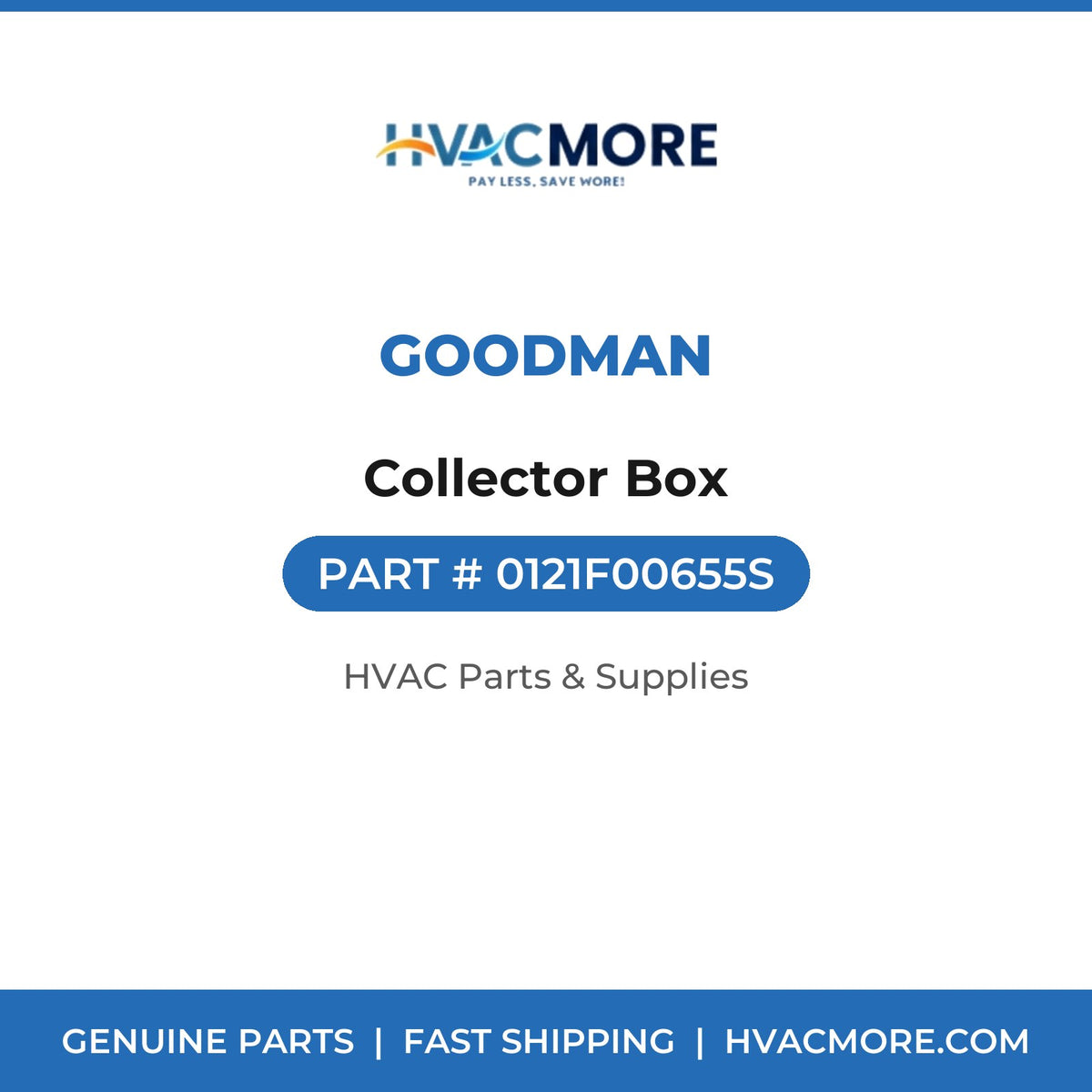 Goodman Collector Box 0121F00655S
