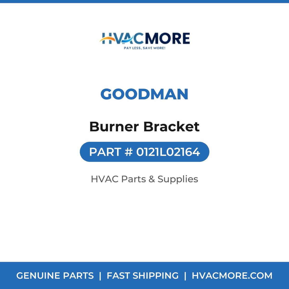 Goodman Burner Bracket 0121L02164
