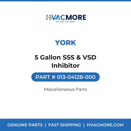 York 5 Gallon SSS & VSD Inhibitor 013-04128-000