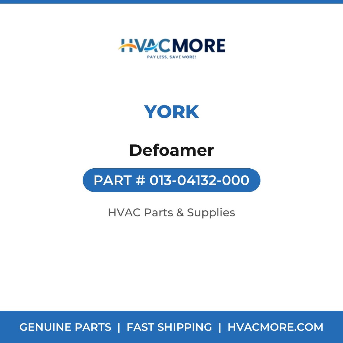 York Defoamer 013-04132-000