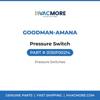 Goodman-Amana Pressure Switch 0130F00214