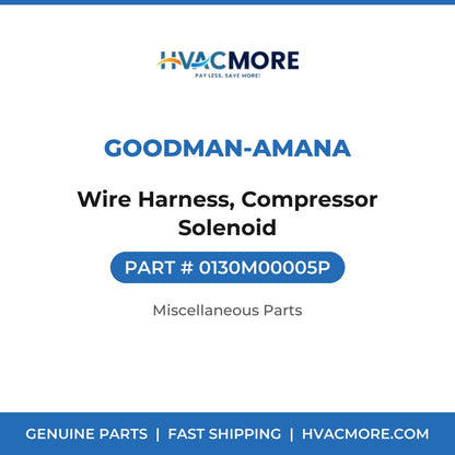 Goodman-Amana Wire Harness, Compressor Solenoid 0130M00005P