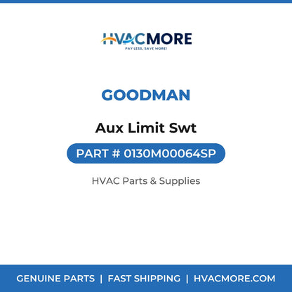 Goodman Aux Limit Swt 0130M00064SP