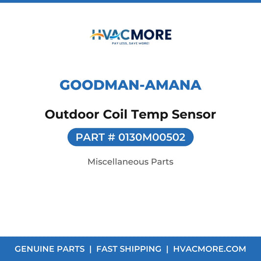 Goodman-Amana Outdoor Coil Temp Sensor 0130M00502