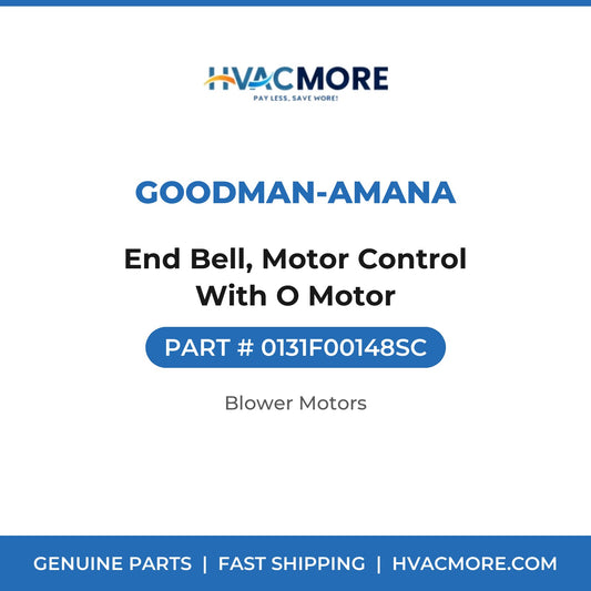 Goodman-Amana End Bell, Motor Control With O Motor 0131F00148SC