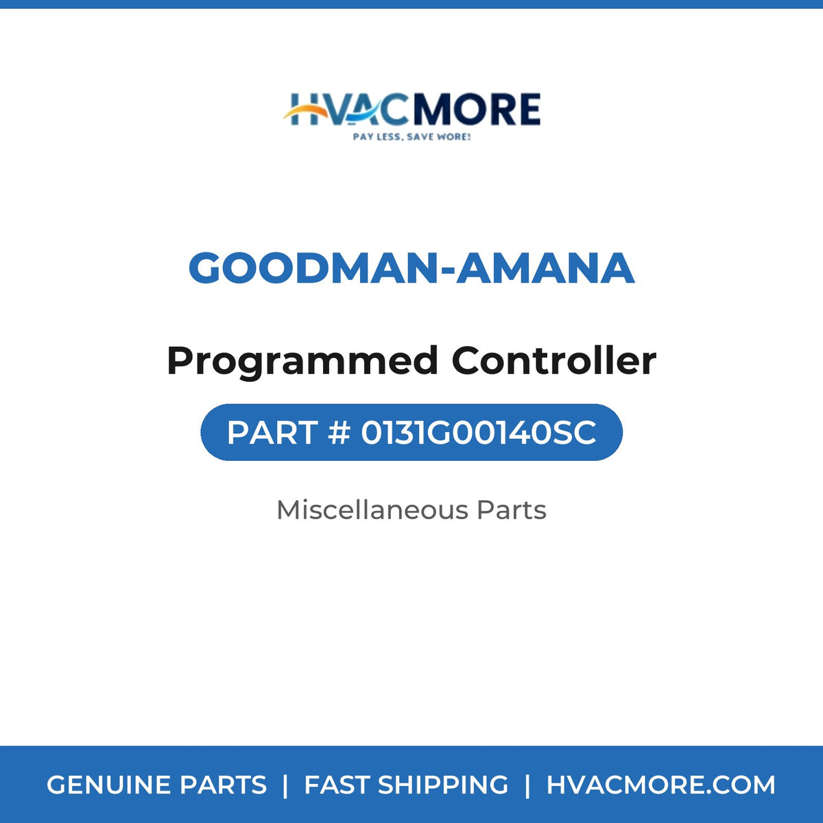 Goodman-Amana Programmed Controller 0131G00140SC