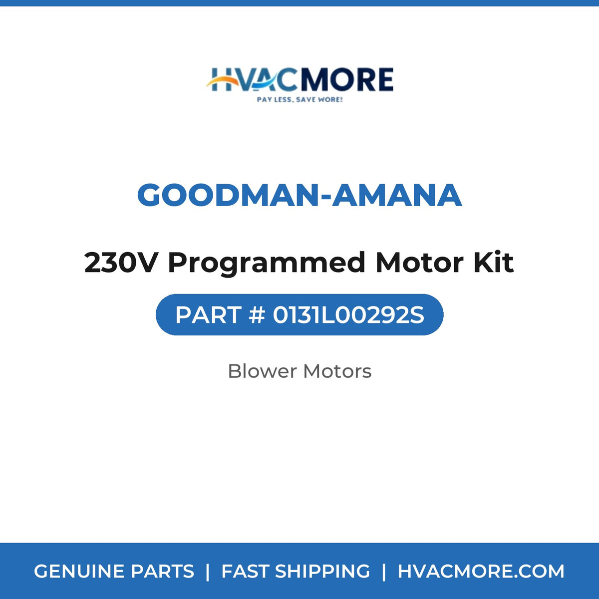 Goodman-Amana 230V Programmed Motor Kit 0131L00292S