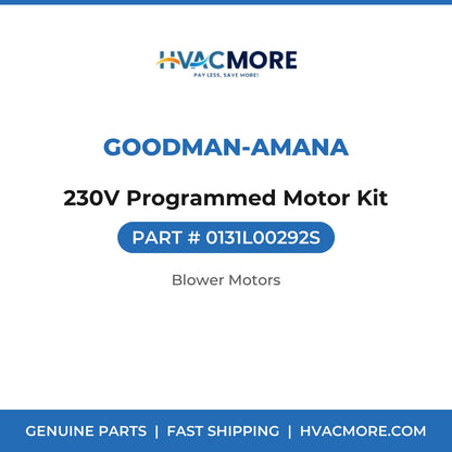 Goodman-Amana 230V Programmed Motor Kit 0131L00292S