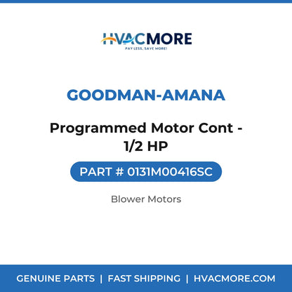 Goodman-Amana Programmed Motor Cont - 1/2 HP 0131M00416SC