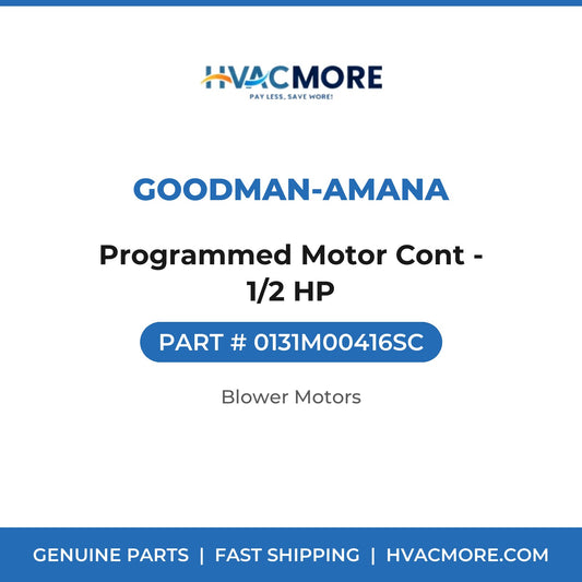 Goodman-Amana Programmed Motor Cont - 1/2 HP 0131M00416SC