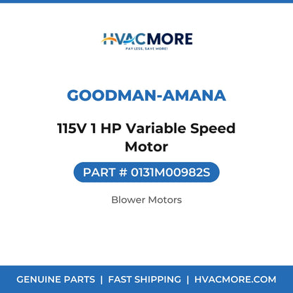 Goodman-Amana 115V 1 HP Variable Speed Motor 0131M00982S