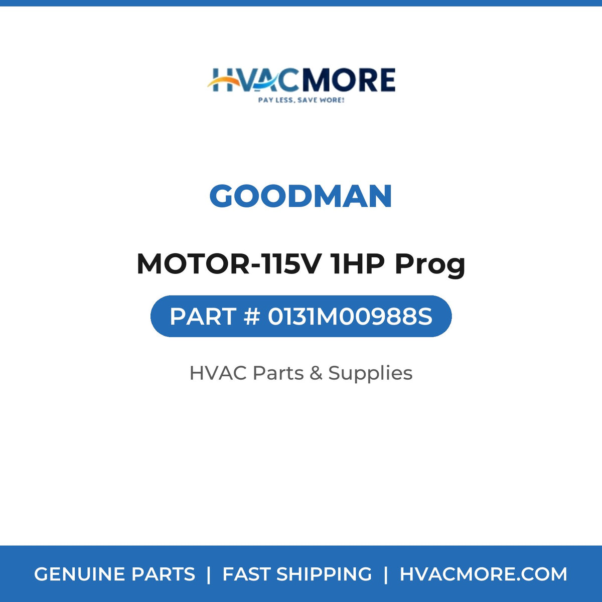 Goodman MOTOR-115V 1HP Prog 0131M00988S