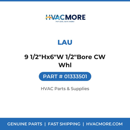 Lau 9 1/2"Hx6"W 1/2"Bore CW Whl 01333501