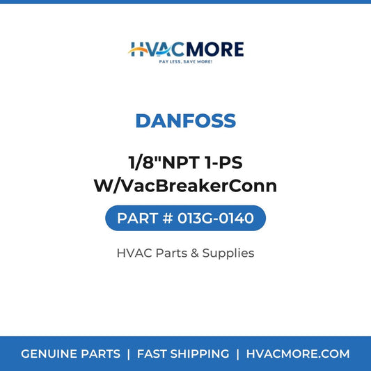 Danfoss 1/8"NPT 1-PS W/VacBreakerConn 013G-0140