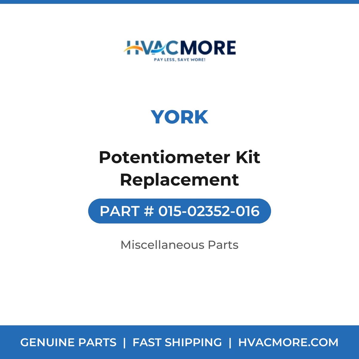 York Potentiometer Kit Replacement 015-02352-016