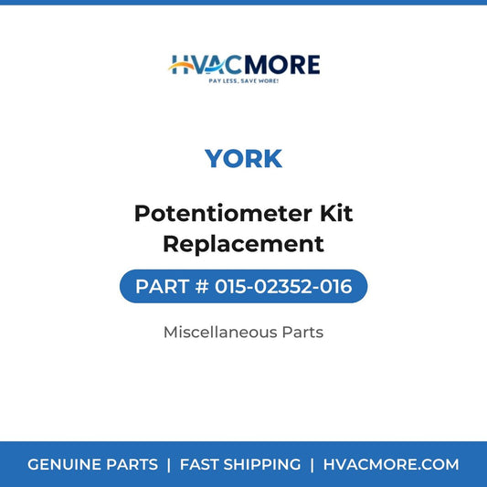 York Potentiometer Kit Replacement 015-02352-016