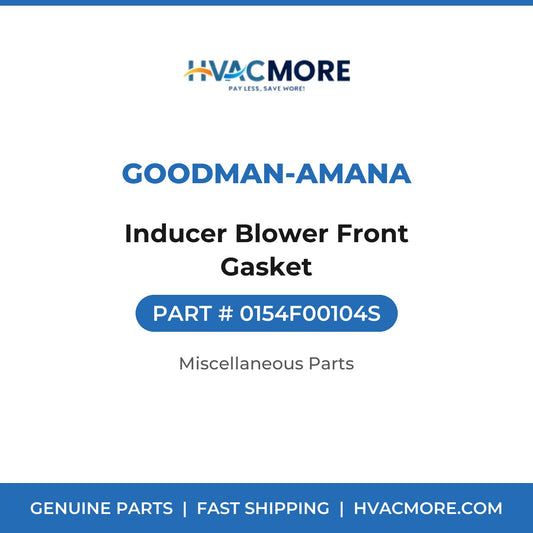 Goodman-Amana Inducer Blower Front Gasket 0154F00104S