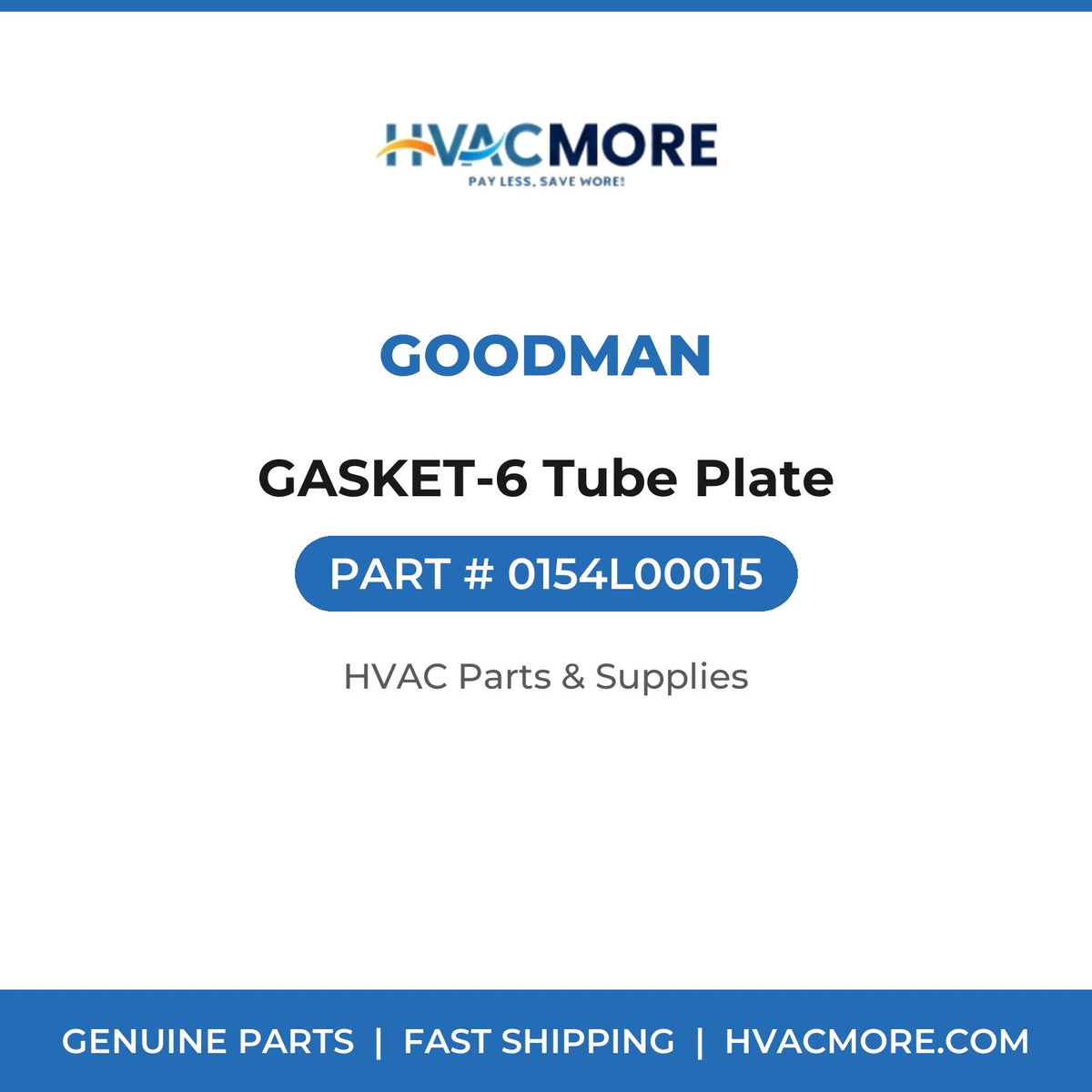 Goodman GASKET-6 Tube Plate 0154L00015