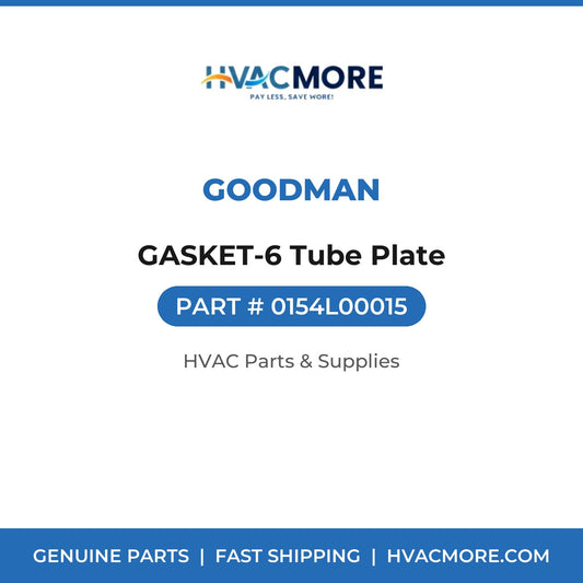 Goodman GASKET-6 Tube Plate 0154L00015