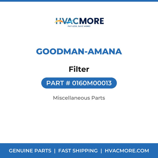 Goodman-Amana Filter 0160M00013