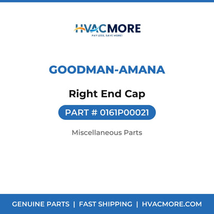 Goodman-Amana Right End Cap 0161P00021