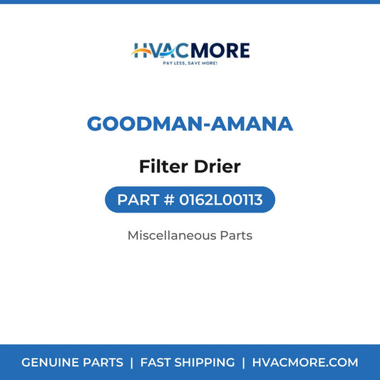 Goodman-Amana Filter Drier 0162L00113